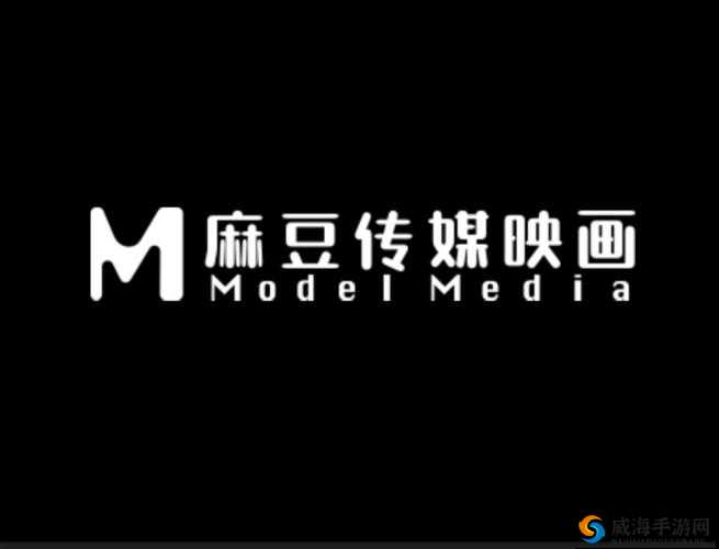 麻豆传煤官网入口在线网站:优质影片聚集地,让你尽享视觉盛宴
