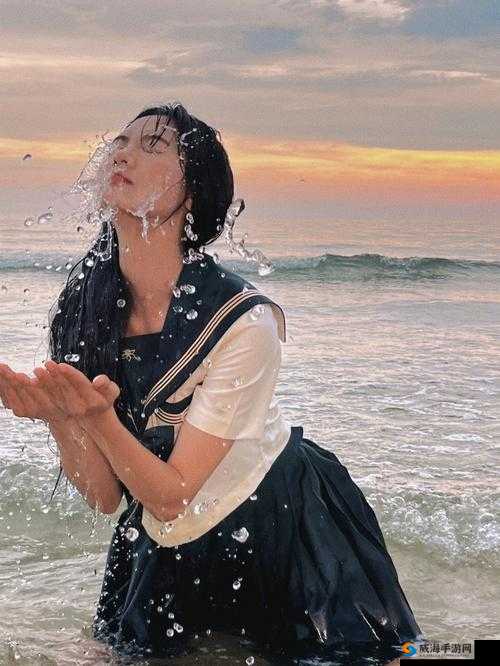 慅货水真多——那令人惊叹的湿漉场景