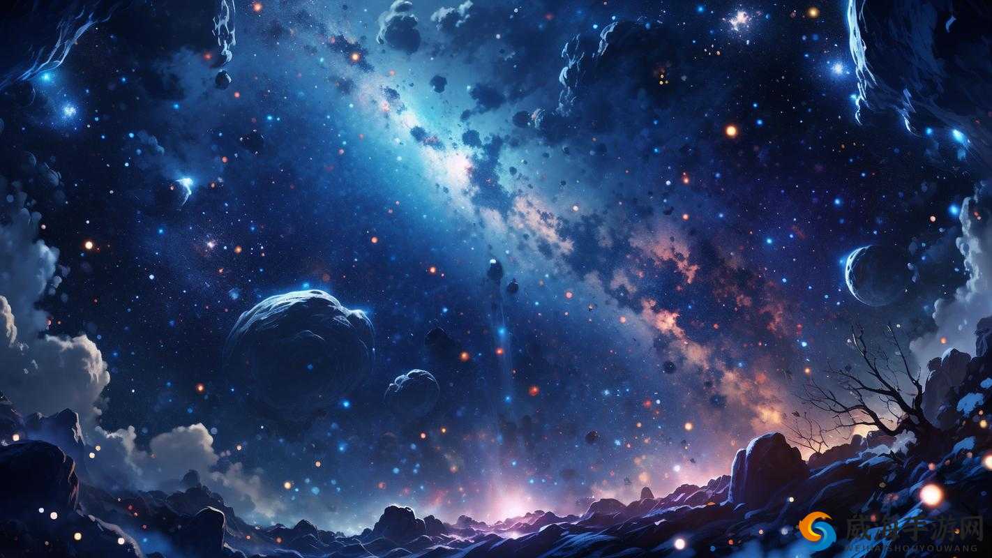 星空天美免费观看高清：沉浸在浩瀚宇宙的奇妙世界