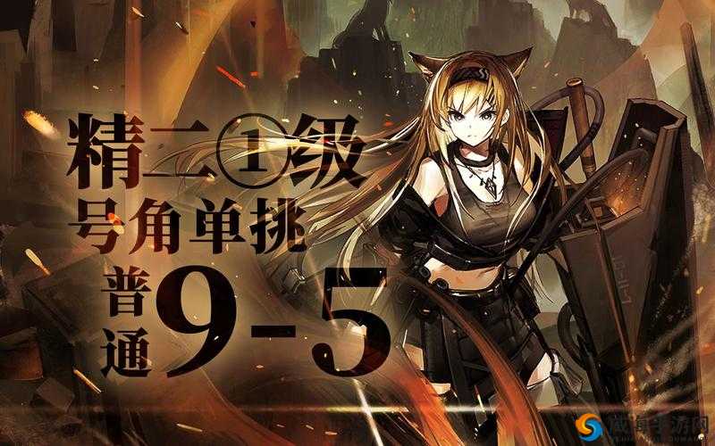 深度解析游戏中精二和精三的区别到底在何处