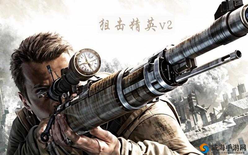 必看新手必看！狙击精英v299%玩家踩坑的血泪教训